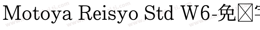 Motoya Reisyo Std W6字体转换